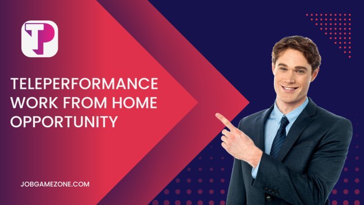 Teleperformance is Hiring: Work From Home Opportunity in Bengaluru