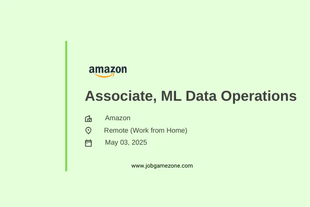 Associate, ML Data Operations Job at Amazon | Remote Work From Home | 2025 Hiring