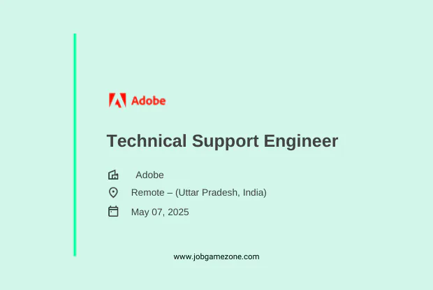 Technical Support Engineer 2 – Adobe | Remote Work from Home Jobs India 2025