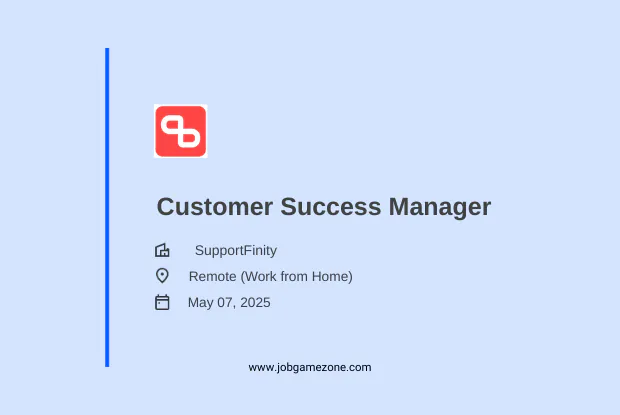 Customer Success Manager at SupportFinity | Remote Work Opportunity in India 2025