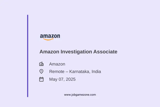 Amazon Investigation Associate (Remote) - Full-Time Role in Karnataka, 2025