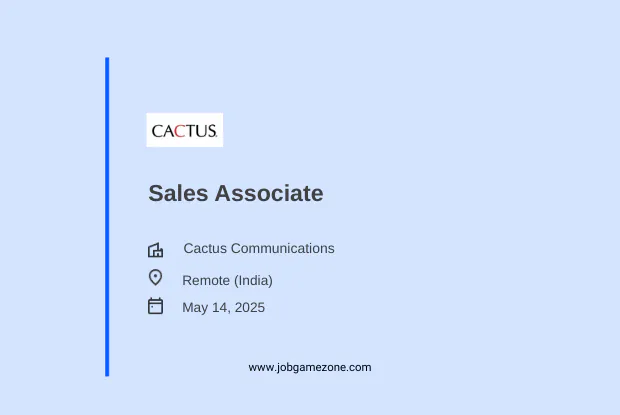 Sales Associate Work From Home Job at Cactus Communications | Apply Now (2025)