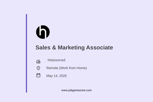 Sales & Marketing Associate (Remote) – Hotsourced – India 2025