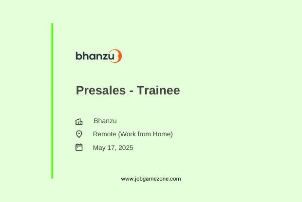 Presales Trainee Internship at Bhanzu (Work from Home) | 2025 Opportunity