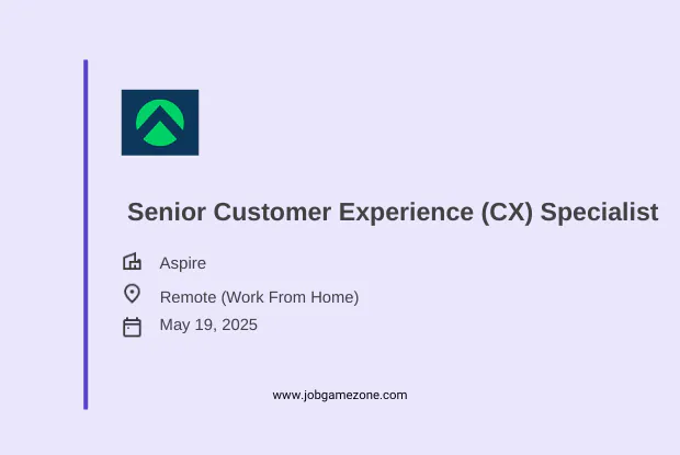 Senior Customer Experience Specialist at Aspire (Remote, 2025)