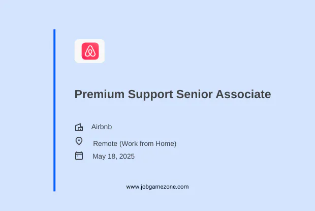 Airbnb Premium Support Senior Associate (Work From Home) Job 2025 – Apply Now